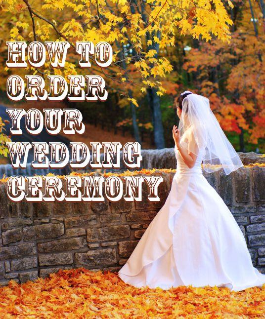 Hochzeit - How To Order Your Wedding Cermony