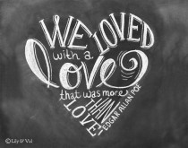 wedding photo - As Seen On Huffington Post - Wedding Print - Love Quote - Chalkboard Art - Edgar Allan Poe - Chalkboard Print